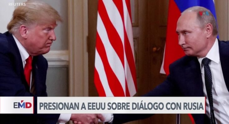 Ucrania y Europa presionan a EEUU sobre negociaciones de paz con Rusia Ucrania y Europa presionan a EEUU sobre negociaciones de paz con Rusia