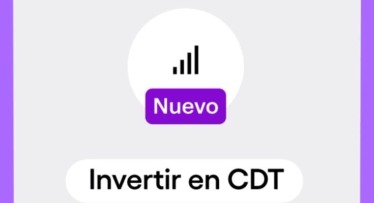 este es el nuevo CDT que le dará más dinero que la rentable cuenta de ahorros este es el nuevo CDT que le dará más dinero que la rentable cuenta de ahorros
